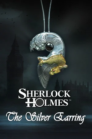 Sherlock Holmes: The Silver Earring