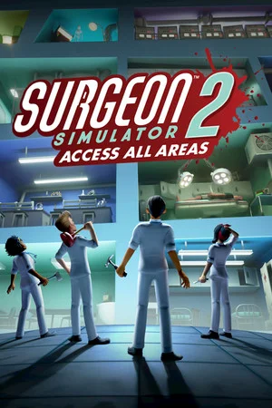 Surgeon Simulator 2