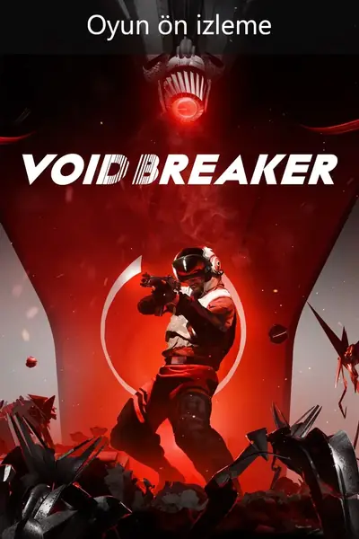 VOID/BREAKER (Oyun ön izleme) kapak görseli